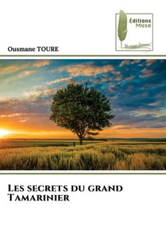 Paperback Les secrets du grand Tamarinier [French] Book