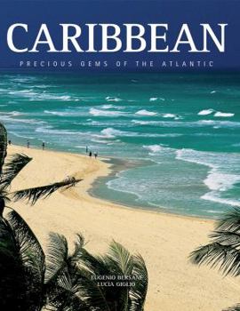 Hardcover Caribbean: Precious Jewels of the Atlantic Book