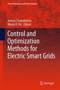 Hardcover Control and Optimization Methods for Electric Smart Grids Book