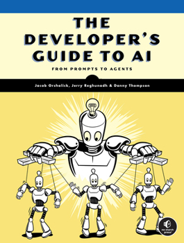 Paperback The Developer's Guide to AI Book