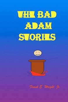 Paperback The Bad Adam Stories Book