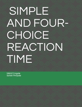 Paperback Simple and Four-Choice Reaction Time Book