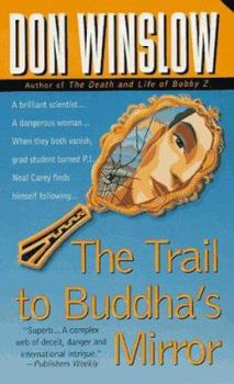 Mass Market Paperback The Trail to Buddha's Mirror Book