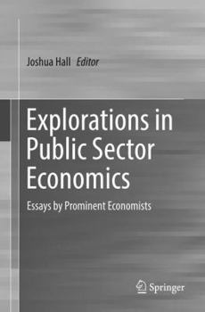 Paperback Explorations in Public Sector Economics: Essays by Prominent Economists Book