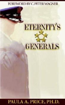 Paperback Eternity's Generals: The Wisdom of Apostleship Book