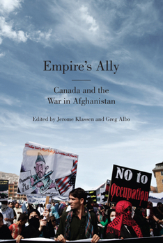 Paperback Empire's Ally: Canada and the War in Afghanistan Book