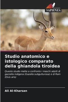 Paperback Studio anatomico e istologico comparato della ghiandola tiroidea [Italian] Book