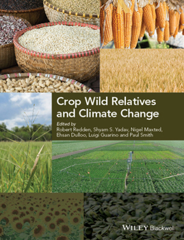 Hardcover Crop Wild Relatives and Climate Change Book