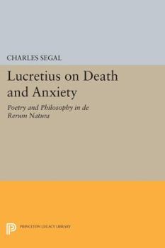 Paperback Lucretius on Death and Anxiety: Poetry and Philosophy in de Rerum Natura Book