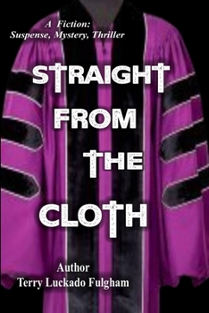 Paperback Straight From the Cloth Book