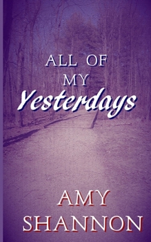 Paperback All of my Yesterdays Book