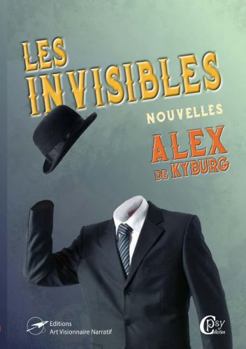 Paperback Les INVISIBLES [French] Book