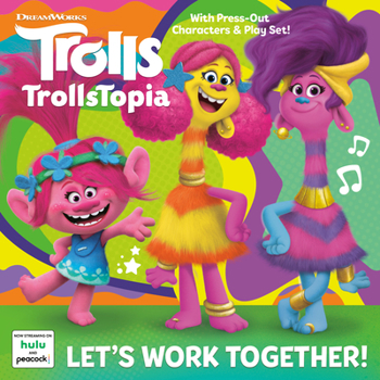 Paperback Let's Work Together! (DreamWorks Trollstopia) Book