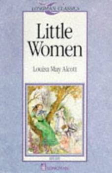 Paperback Little Women (Longman Classics, Stage 4) Book