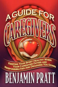 Paperback Guide For Caregivers Book