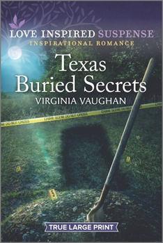Texas Buried Secrets - Book #6 of the Cowboy Lawmen