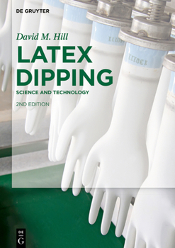 Hardcover Latex Dipping: Science and Technology Book