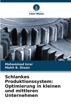 Paperback Schlankes Produktionssystem: Optimierung in kleinen und mittleren Unternehmen [German] Book
