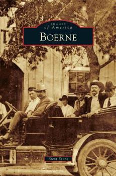 Boerne - Book  of the Images of America: Texas