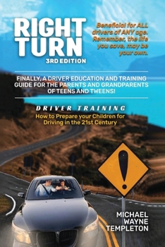 Paperback Right Turn: The Coastal Academy for Driver Education Training and Safety Book
