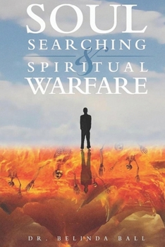 Paperback Soul Searching and Spiritual Warfare Book