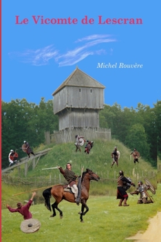Paperback Le vicomte de Lescran [French] Book