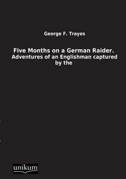 Paperback Five Months on a German Raider. [German] Book