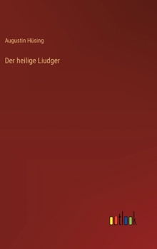 Der heilige Liudger