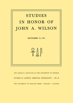 Paperback Studies in Honor of John A. Wilson Book