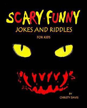 Paperback Scary Funny Jokes and Riddles for Kids Book