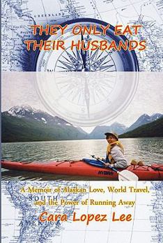 Paperback They Only Eat Their Husbands Book