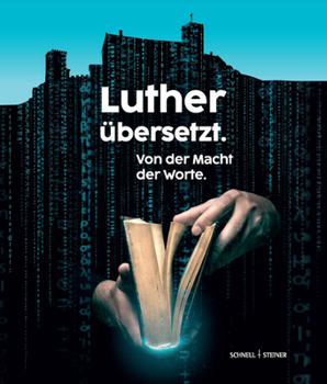 Hardcover Luther Ubersetzt: Von Der Macht Der Worte [German] Book