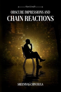 Paperback Obscure Impressions And Chain Reactions Book