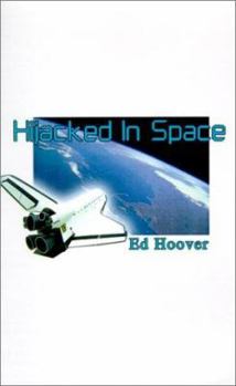 Paperback Hijacked in Space Book