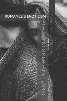 Paperback The Journeys of Maize Richie Edition 1 Book