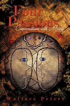 Paperback Four Passions: Conversations with Myself Book