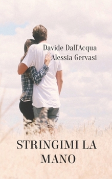 Paperback Stringimi la mano [Italian] Book