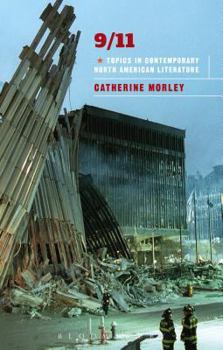 Hardcover 09/11: Topics in Contemporary North American Literature Book