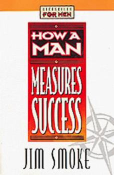 Paperback How a Man Measures Success Book