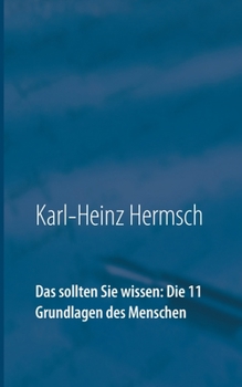 Paperback Das sollten Sie wissen: Die 11 Grundlagen des Menschen [German] Book