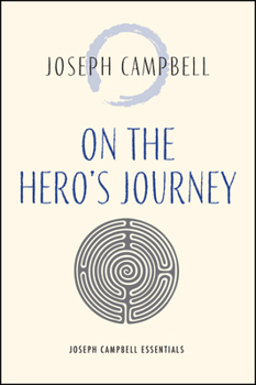 Paperback On the Hero's Journey Book