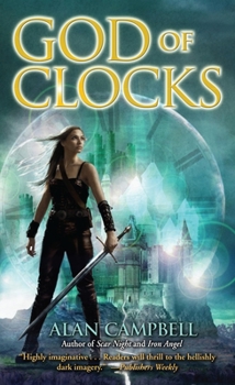 God of Clocks - Book #3 of the Deepgate Codex