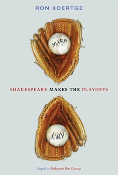 Shakespeare Makes the Playoffs - Book #2 of the Shakespeare Bats Cleanup