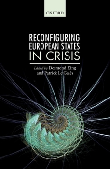 Hardcover Reconfiguring European States in Crisis Book