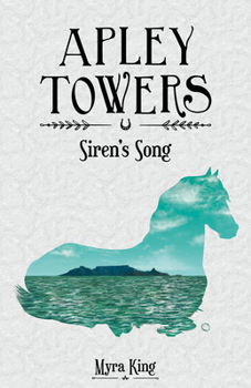 Siren's Song - Book #3 of the Apley Towers