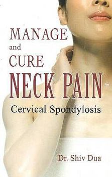 Paperback Manage and Cure Neck Pain Book