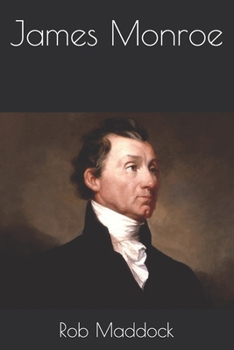 Paperback James Monroe Book