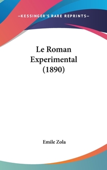 Hardcover Le Roman Experimental (1890) Book