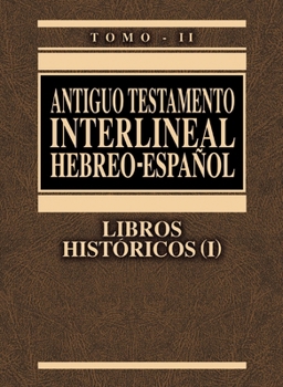 Hardcover Antiguo Testamento Interlineal Hebreo-Espanol Volume 2-PR-FL/OS [Spanish] Book