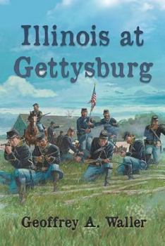 Paperback Illinois at Gettysburg Book